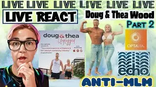 Debunking MLM Scams! Doug & Thea Wood Podcast (Part 2)