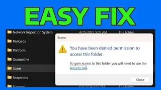 How To Fix Windows Defender Scans Folder You Have Been Denied Permission to Access This Folder