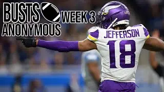 Busts Anonymous Week 3, 2022 - Fantasy Football Busts of the Week