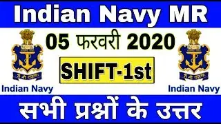 Indian Navy MR Today Exam Analysis | Navy MR 05 Feb 1st Shift question paper | navy MR Paper 2020