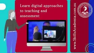 Learn Digital Approaches to Teaching and Assessment 💎  Skills Academia
