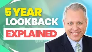 What is the 5-Year Lookback Rule for Medicaid? | Elder Law Explained