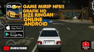 MIRIP NFS!!! Grafik HD Size Ringan Online Bisa Modifikasi Open World Android| CutOff Online Racing