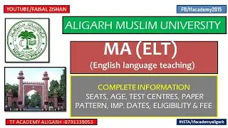 AMU MA - ELT (English literature teaching) admission - all details II amu MA elt entrance 2021