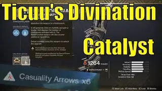 Ticuu's Divination Catalyst Showcase | How to get | Buggy Progression | Casualty Arrows Stacks x6