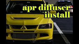 Evo gets an APR Diffuser! - Car Rant 6.04