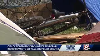 Biddeford searching for temporary indoor space to serve as homeless shelter