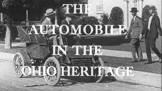 The Heritage of Ohio's Automobiles (1967) Early Auto History | 16mm Film Scan