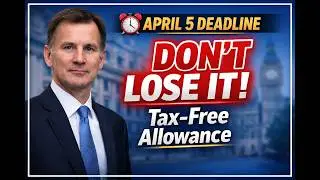 April 5 Tax-Free Allowance Deadline &ndash; Don&rsquo;t Lose Your Money!