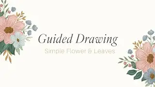 Procreate 101 | Drawing Tutorial for Beginners: How to Draw a Simple Flower and Leaves