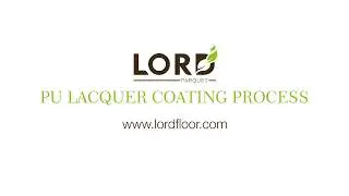 Moulding PU Lacquer Coating Process