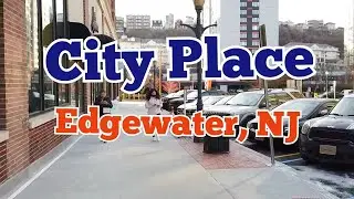 City Place at The Promenade in Edgewater, New Jersey, USA | Walk tour
