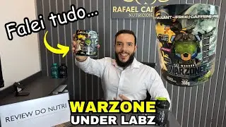 WARZONE NIGHT BATTLE PR&Eacute;-TREINO DA UNDER LABZ - Review do Nutri