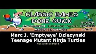 Classic Games Done Quick - Part 12 - Teenage Mutant Ninja Turtles by Emptyeye