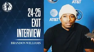 Brandon Williams | 24 - 25 Exit Interview | 04/21/25