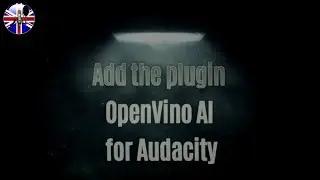Video N&deg;534 Add the OpenVino AI plugin for Audacity-Voice-Off-en