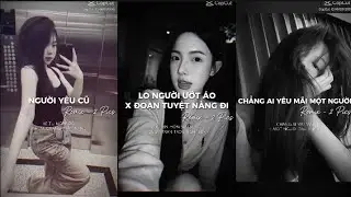 [ TikTok - Capcut ] Tổng Hợp Các Bản Remix Cuốn Hút Nhất Mà Bạn Không Nên Bỏ Qua 🔥. P133 || #capcut