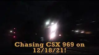 Chasing CSX 969 with a meet at Sandy Ford RD on 12/18/21!