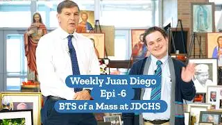 Honoring Our Saints & Souls | BTS of a Mass at JDCHS | Weekly Juan Diego Epi - 6