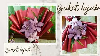 CARA MEMBUAT BUKET HIJAB bentuk bunga tanpa merusak hijabnya