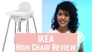 IKEA Antilop High Chair Review!