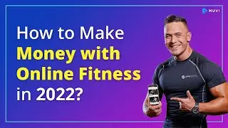 How to Make Money with Online Fitness in 2022?