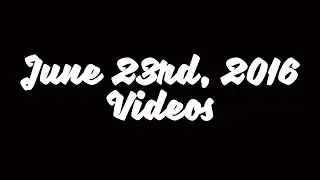 June 23rd, 2016