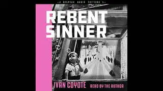 Rebent Sinner - Ivan  Coyote