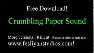 Crumbling Paper Free Sound Effect (Various Versions!)
