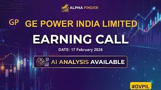 GE Power India Limited | GVPIL | Earning Call | Alfa Finder