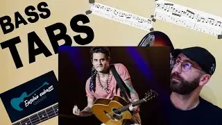 John Mayer - Carry Me Away BASS COVER + PLAY ALONG TAB + SCORE