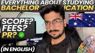 Bachelor of Education (B.Ed.) in Australia 🇦🇺 | High-Paying Jobs, PR & Universities | Vlog #306
