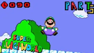 Super Luigi World - 100 SUBSCRIBER SPECIAL - Part 5 The End of a Vanilla Adventure [WIP]