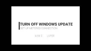 HOW I UPDATE OFF FROM WINDOWS || HOW I SETUP OUR CONNECTION AS METERED CONNECTION