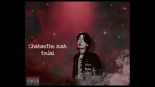 Fostylez-Chahanthe mah tmlai#fostylez