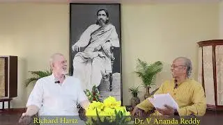 01|Sri Aurobindo and Heraclitus| V.Ananda Reddy in conversation with Richard Hartz|Auro Talk Series