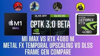 M1 Max vs RTX 4080 New Metal 4 Features Tested - Metal FX Upscale + Frame Gen vs DLSS
