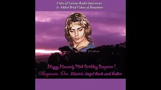 Compilation Video of Audio Interviews & Added Brief Videos Created For Benjamin Orr's 75th  Birthday
