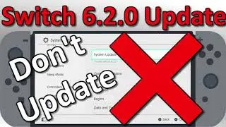 Switch 6.2.0 Update CRACKED! // New Firmware Downgrade Guide // SSBU .NSP Brickware Release