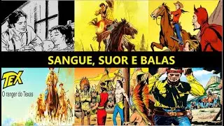 Tex Willer: a ORIGEM (parte 2 de 2)