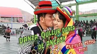 Danza QULLUR DANZA de Ancash