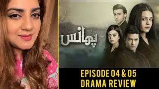 Phaans | Episode 4 & 5 | HUM TV Drama Review With Mahwash Ajaz | Drama Review