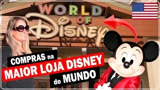 PREÇOS da REABERTURA da MAIOR LOJA da DISNEY do MUNDO em ORLANDO | WORLD OF DISNEY