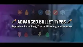 Advanced Bullet Types Showcase