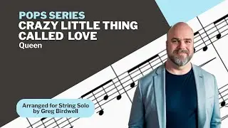 Crazy Little Thing Called Love for Solo Violin, Viola, or Cello