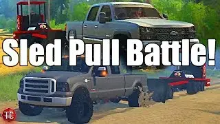 SpinTires MudRunner: SLED PULLING BATTLE!! 6.0 Powerstroke vs LBZ Duramax