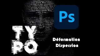 Tuto Photoshop | Déformation Dispersion