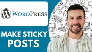 How To Make Sticky Posts In Wordpress - 2025 (Best Method)