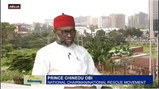 COMPETITIVE POLITICS IN NIGERIA: WHAT HAS GONE WRONG? WITH PRINCE CHINEDU OBI