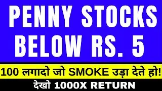 Best Penny Stocks 2021 below 5 Rs - Best Penny Shares to Buy Now - Top 5 Multibagger Penny Stocks